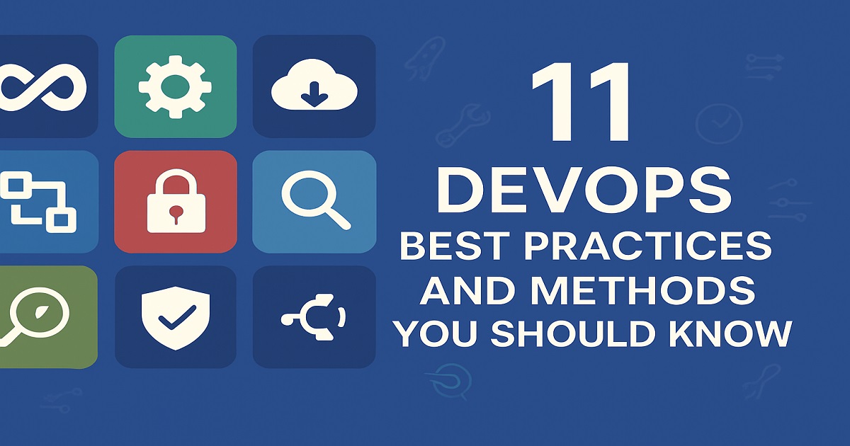 DevOps Best Practices and Methods